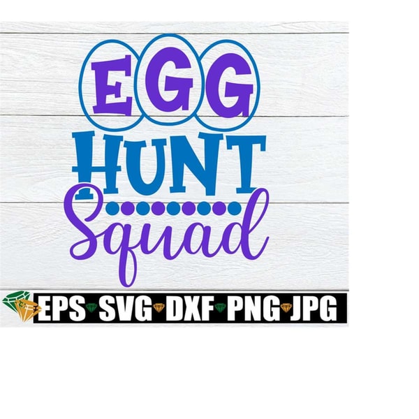 25102023231952-egg-hunt-squad-easter-egg-hunt-shirt-svg-easter-egg-hunt-image-1.jpg