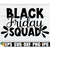 25102023232121-black-friday-squad-black-friday-shopaholic-black-friday-image-1.jpg
