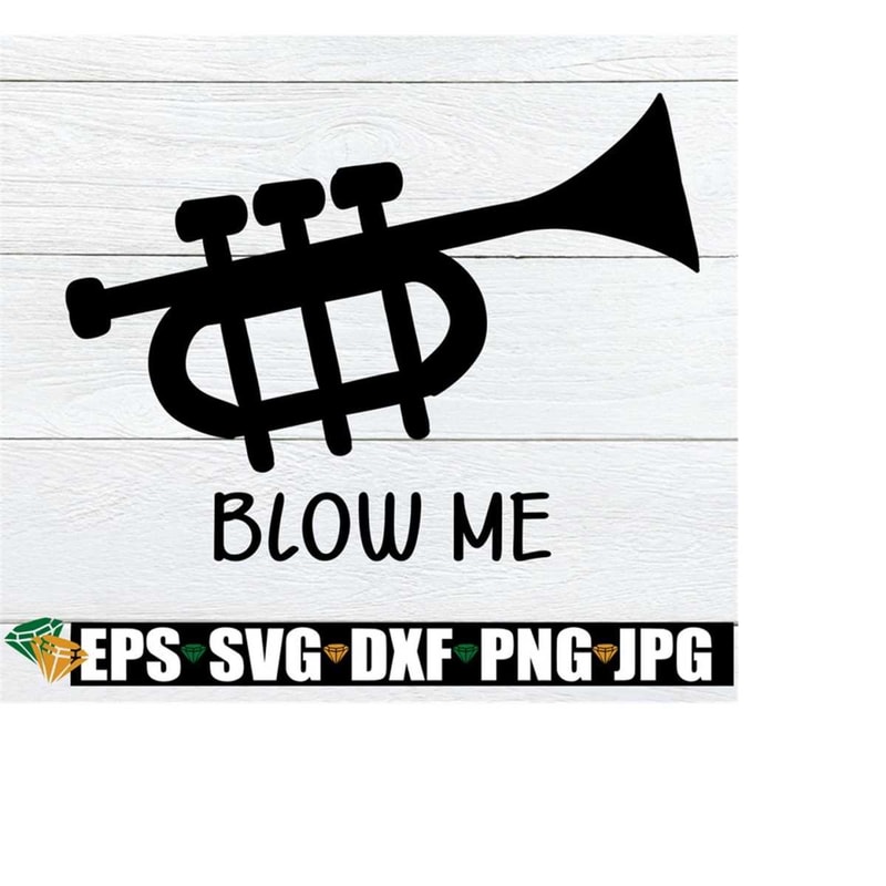 25102023232138-blow-me-funny-trumpet-player-trumpet-svg-sexy-trumpet-image-1.jpg