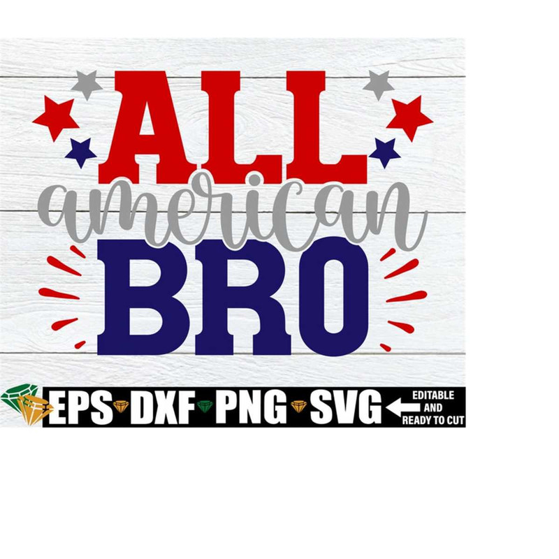25102023232232-all-american-bro-boys-fourth-of-july-shirt-svg-kids-4th-of-image-1.jpg