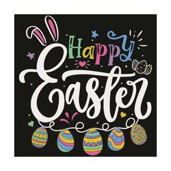 happy easter svg, easter svg, happy easter day svg, easter day 2021 svg, easter eggs svg, eggs svg, easter love svg,cute