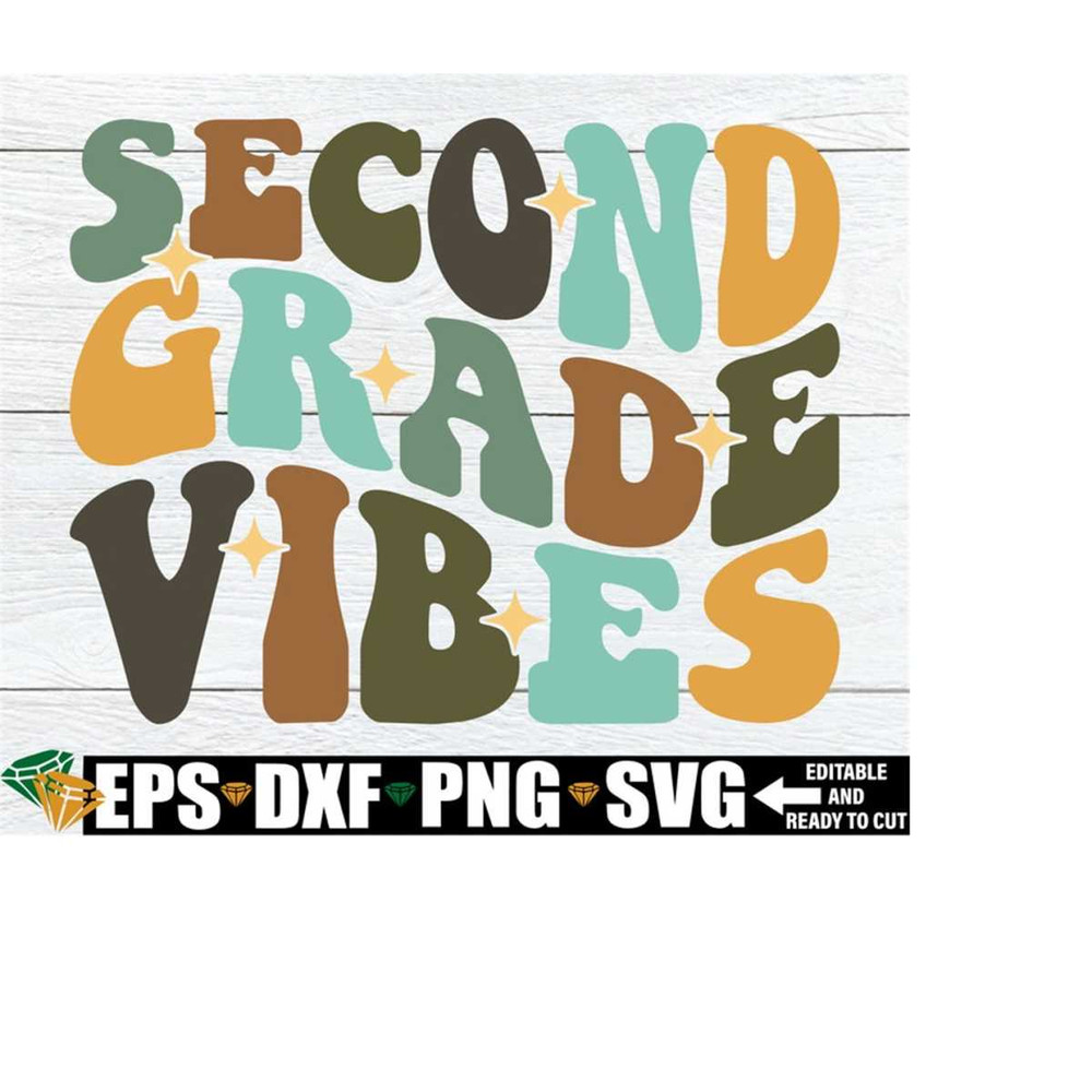 25102023232610-second-grade-vibes-first-day-of-second-grade-svg-second-image-1.jpg