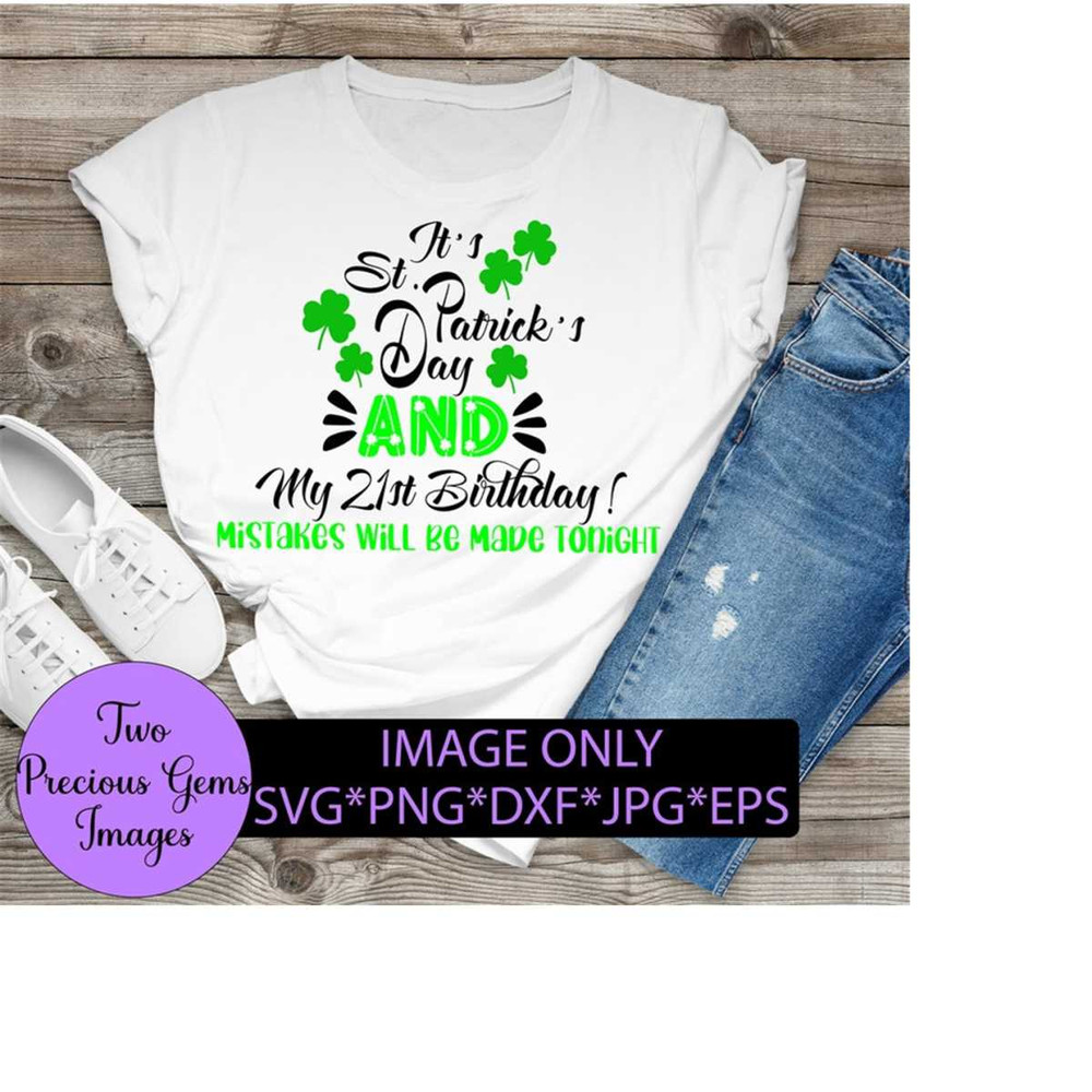 2510202323334-its-st-patricks-day-and-my-21st-birthday-mistakes-will-be-image-1.jpg