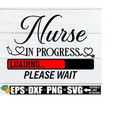 nurse in progress. nursing student svg. nurse in progress svg. nursing student. future nurse. nurse svg. rn svg. nursing school svg.cut file