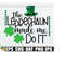 25102023234221-the-leprechaun-made-me-do-it-cute-st-patricks-day-image-1.jpg