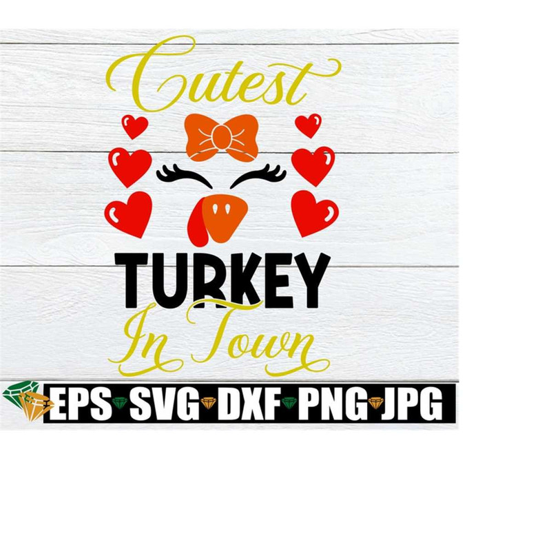 25102023234344-cutest-turkey-in-town-girls-thanksgiving-svg-cute-girls-image-1.jpg