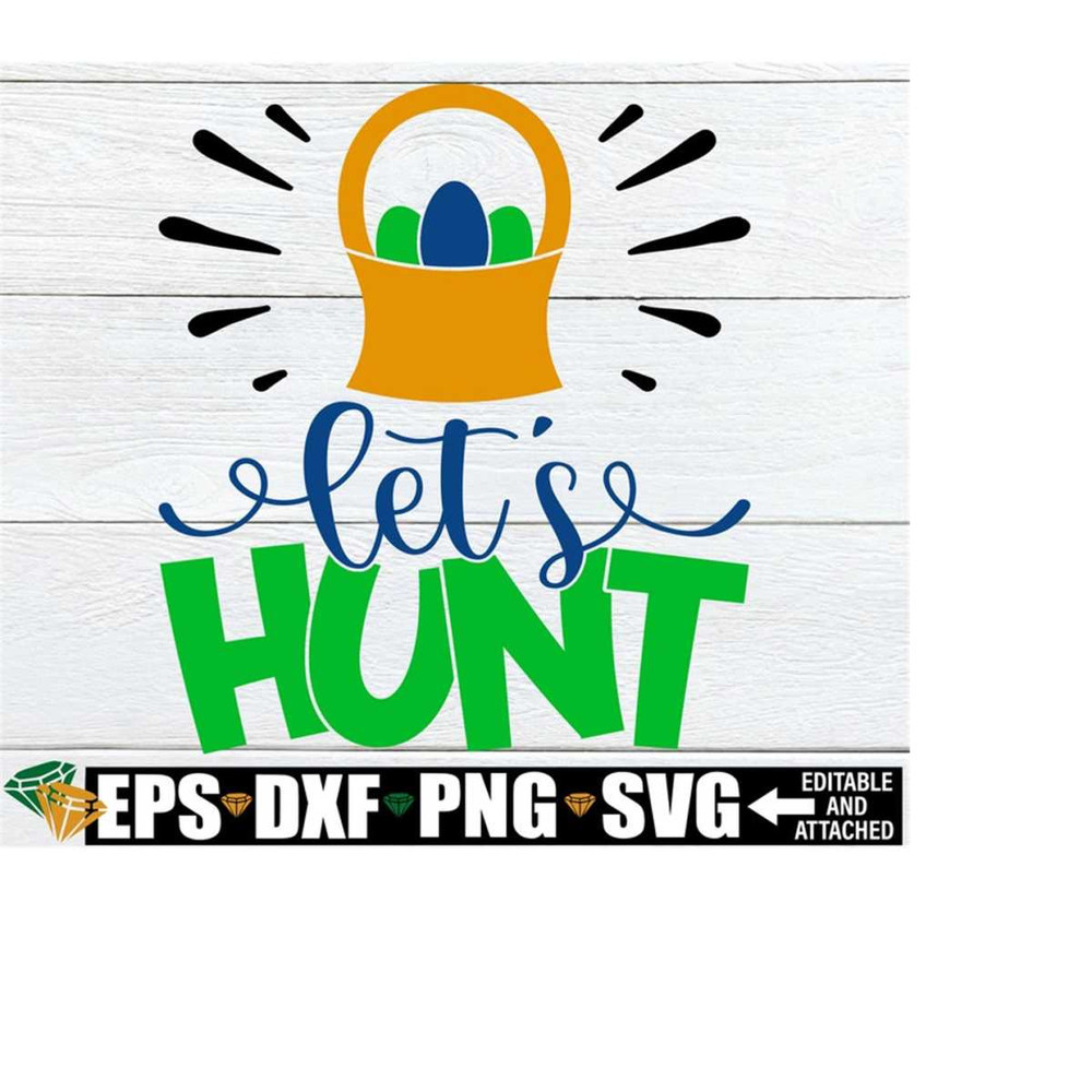 25102023234355-lets-hunt-kids-easter-svg-easter-decal-for-easter-image-1.jpg