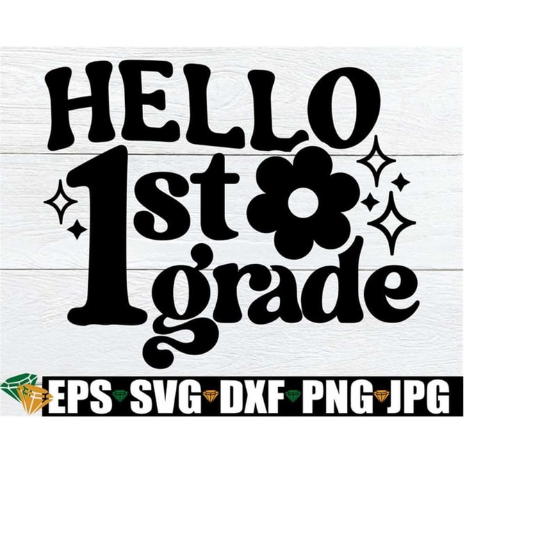 2510202323483-hello-1st-grade-retro-back-to-school-svg-girls-retro-first-image-1.jpg