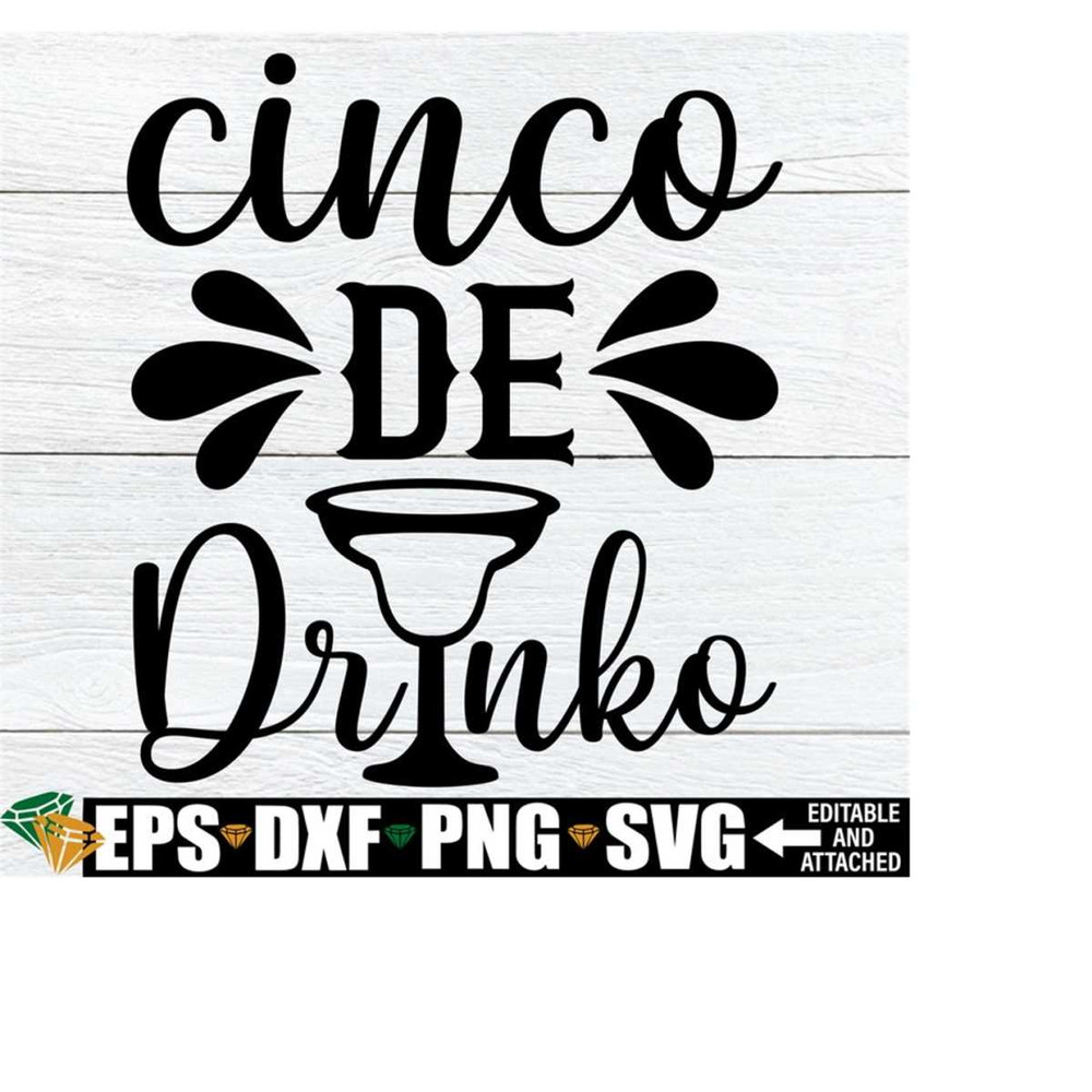 25102023235013-cinco-de-drinko-cinco-de-mayo-svg-funny-cinco-de-mayo-svg-image-1.jpg