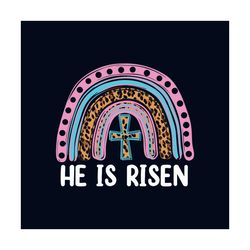 he is risen leopard rainbow christian jesus happy easter day svg, easter day svg, he is risen svg, leopard rainbow svg,