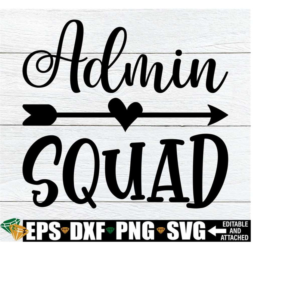 2610202301534-admin-squad-school-administration-shirts-svg-school-admin-image-1.jpg