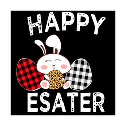happy easter day svg, easter day svg, easter eggs svg, the easter bunny svg, plaid pattern eggs, cute bunny svg, bunny e