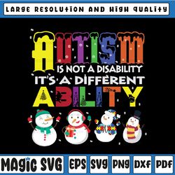 autism is not a disability png, christmas autism png, autism snowman png, autism png, autism awareness, autism files png