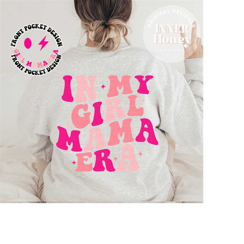 MR-2610202384254-in-my-girl-mom-era-girl-mama-png-mamapng-mom-png-bundle-image-1.jpg