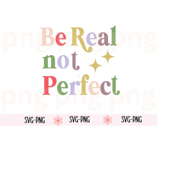 MR-2610202385522-be-real-svg-kindness-svg-motivational-svg-digital-image-1.jpg