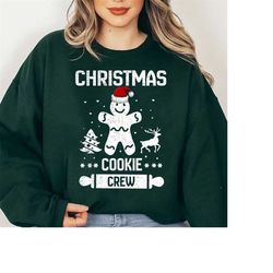 christmas baking team cookie crew bakers gift ,cookie baking crew christmas sweatshirt, womens christmas sweatshirt, chr
