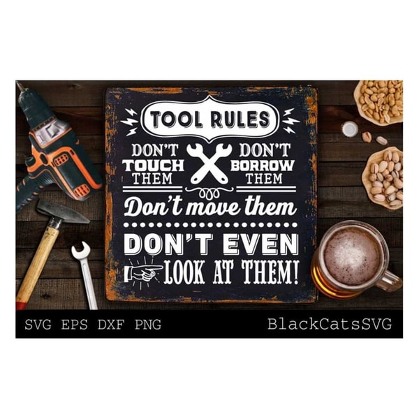 Tools Rules Svg Tool rules svg, Tool rules poster svg, Dad's Garage svg, Gar - Inspire ...