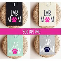 dog mom png, lab mom png, commercial use allowed, labrador retriever mom png, png for lab, sublimation, digital download