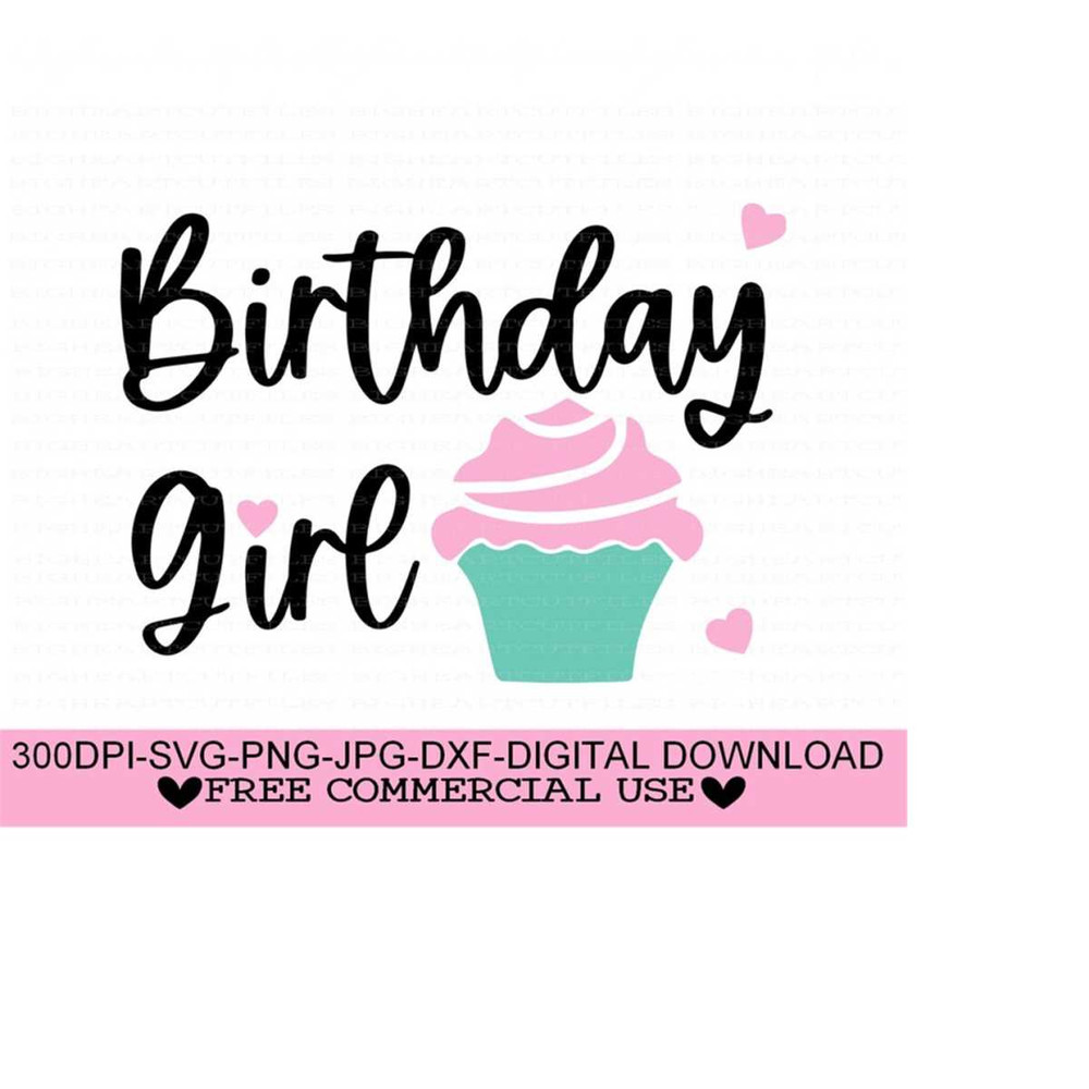 2610202391324-cupcake-birthday-svg-birthday-girl-cut-files-image-1.jpg