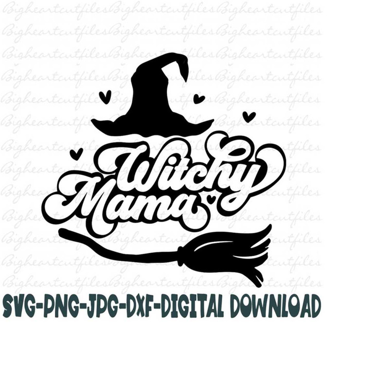 2610202392319-witchy-mama-svg-png-jpg-dxf-witch-cut-files-witchy-svg-image-1.jpg
