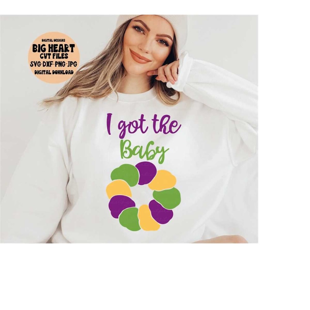 2610202393137-i-got-the-baby-svg-mardi-gras-king-cake-svg-png-jpg-dxf-image-1.jpg
