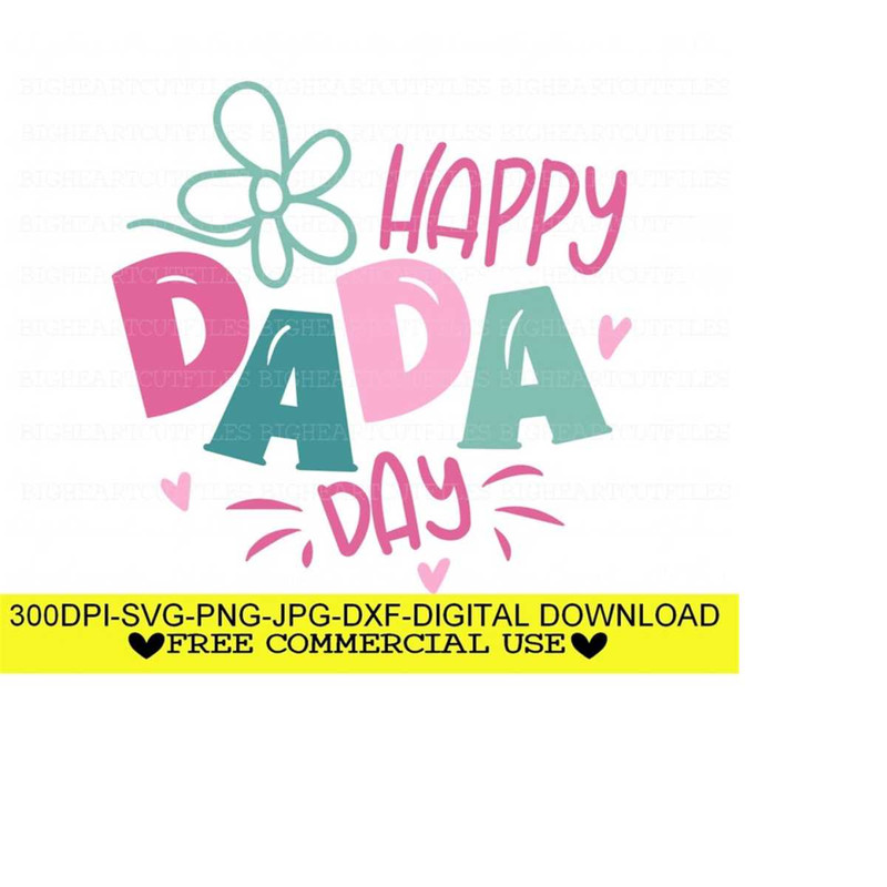 2610202393325-happy-dada-day-svg-png-jpg-dxf-first-fathers-day-image-1.jpg