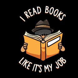 i read books like it's my job, i love reading book svg, reading book rainbow svg, digital download