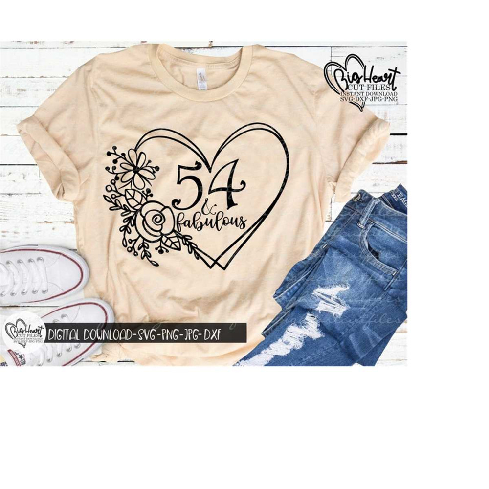 2610202393513-54-and-fabulous-svg-png-jpg-dxf-54th-birthday-svg-image-1.jpg