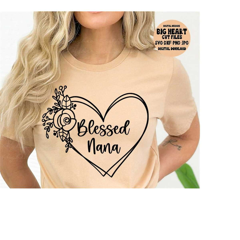 2610202393616-blessed-nana-svg-png-jpg-dxf-nana-svg-sayings-grandma-image-1.jpg