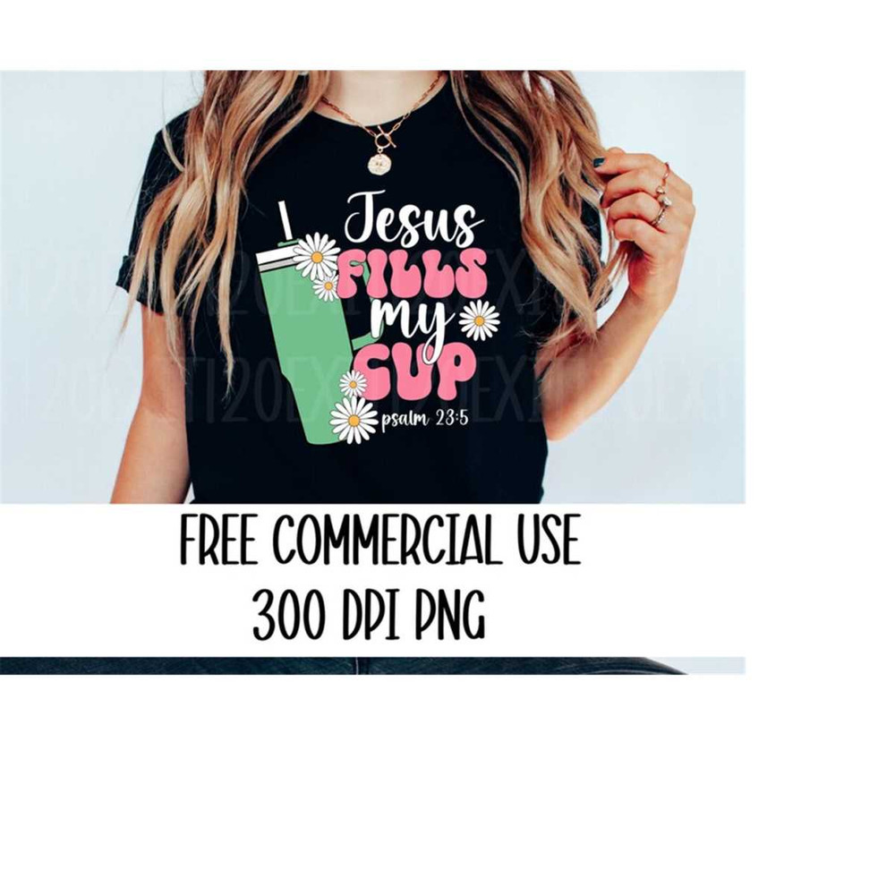 MR-2610202393951-jesus-fills-my-cup-png-free-commercial-use-psalm-235-png-image-1.jpg