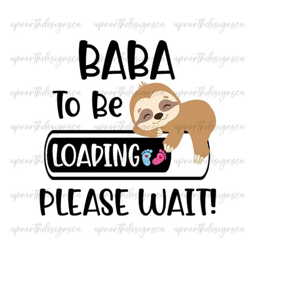 MR-2610202394029-baba-to-be-loading-png-digital-download-baba-to-be-sloth-image-1.jpg