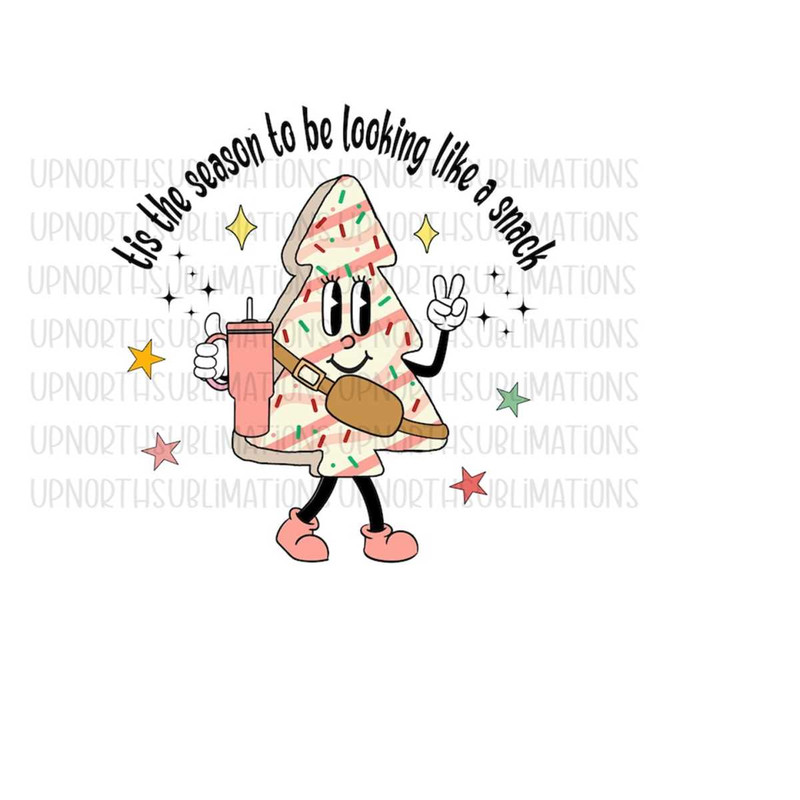 MR-2610202394611-looking-like-a-snack-svg-png-tis-the-season-look-like-a-snack-image-1.jpg