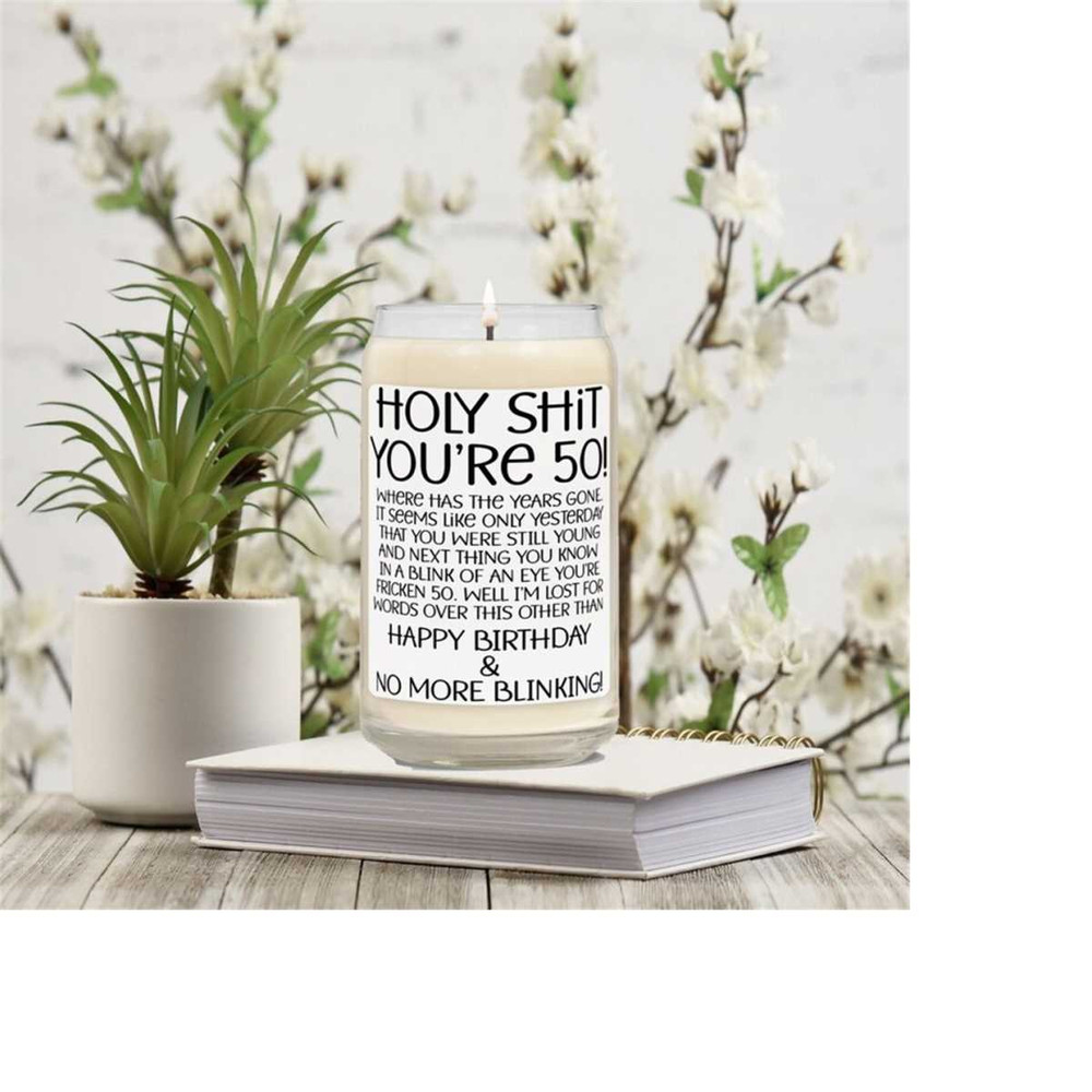 MR-2610202394743-holy-shit-youre-50-candle-funny-50th-birthday-gift-image-1.jpg