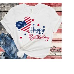 happy birthday svg, png, jpg, dxf, 4th of july birthday svg, us flag balloon, baby 4th of july svg, independence svg, silhouette, cricut cut