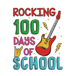 rocking 100 days of school svg, 100th day of school svg, guitar music 100 day of school shirt design, digital download