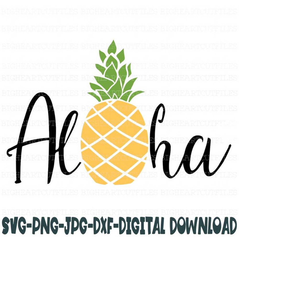 2610202395849-aloha-svg-png-jpg-dxf-hawaii-svg-png-jpg-dxf-pineapple-image-1.jpg
