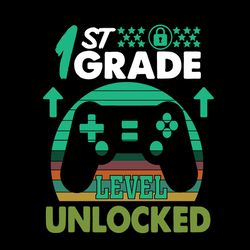 1st grade level unlocked svg, 1st grade sublimation graphic png, first grade cricut, cameo svg, png, digital download