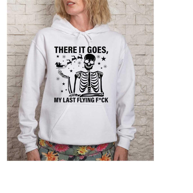 MR-2610202310234-there-it-goes-my-last-flying-fck-christmas-png-skeleton-image-1.jpg