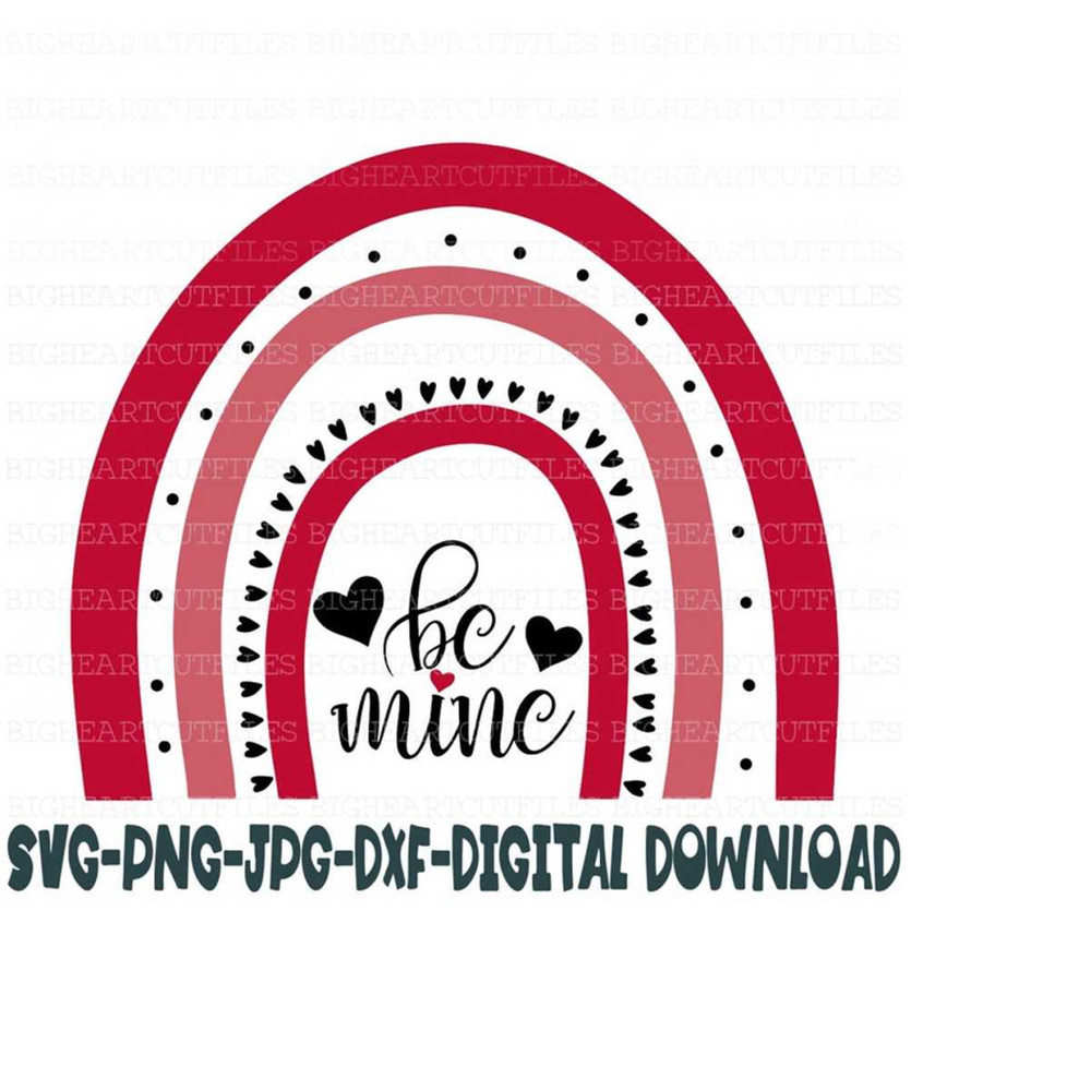 26102023102241-valentines-rainbow-be-mine-svg-png-jpg-dxf-valentines-image-1.jpg