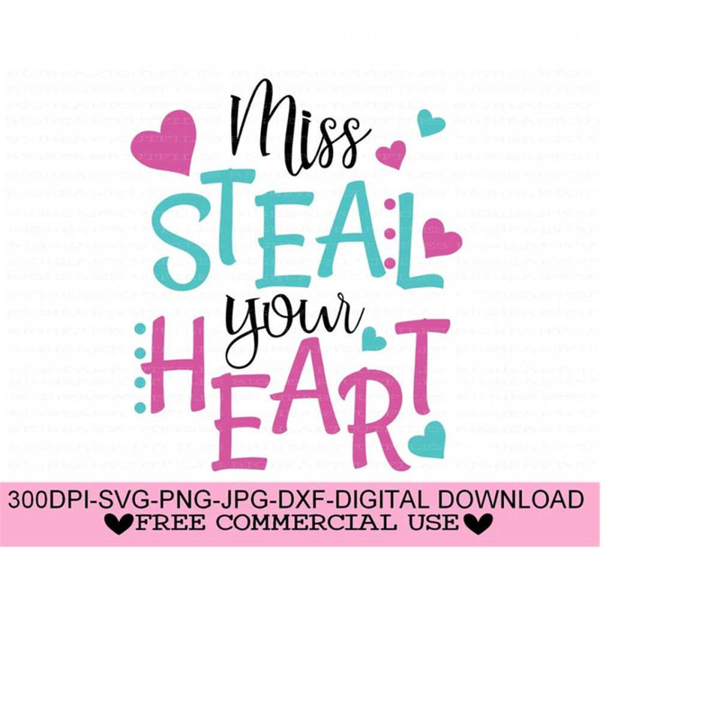 26102023102249-miss-steal-your-heart-svg-png-jpg-dxf-valentines-day-image-1.jpg