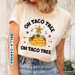 oh taco tree mexican christmas shirt png, christmas party shirt png, cute xmas mexican food shirt png, taco lover gift,