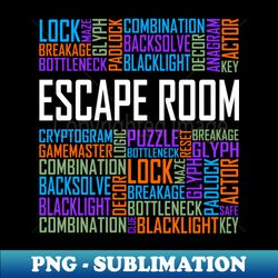 Escape Room Words - Sublimation-Ready PNG File - Unleash Your Inner Rebellion