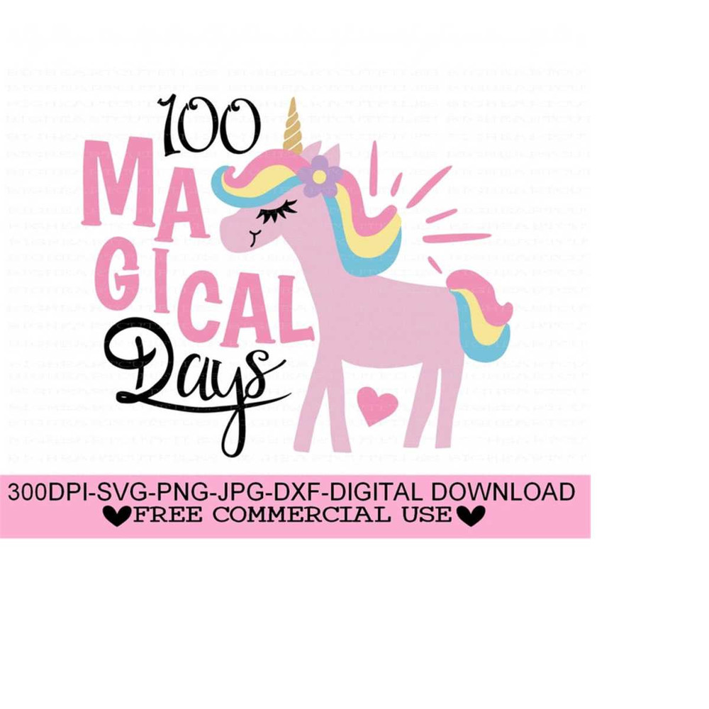 26102023102758-100-magical-days-svg-png-jpg-dxf-unicorn-svg-100th-days-image-1.jpg