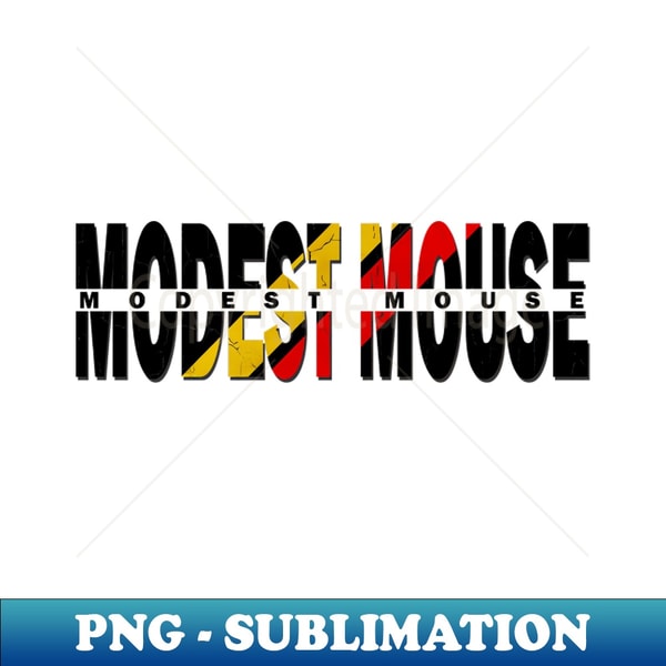 vintage typo Modest Mouse - Exclusive PNG Sublimation Downlo - Inspire ...