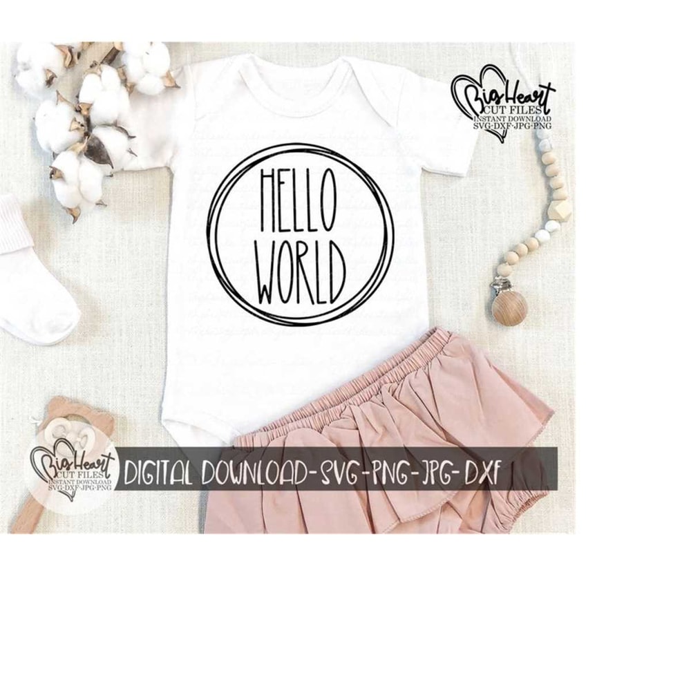 26102023104138-hello-world-svg-png-jpg-dxf-baby-svg-file-baby-boy-svg-image-1.jpg