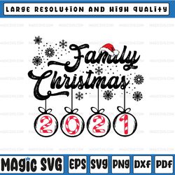 family christmas 2022 svg png, christmas 2022 family svg, making memories together, christmas family svg, matching famil