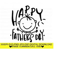 happy father's day svg, png, jpg, dxf, first father's day shirts svg, fathers day cut file, fathers day svg, silhouette cut file,cricut cut