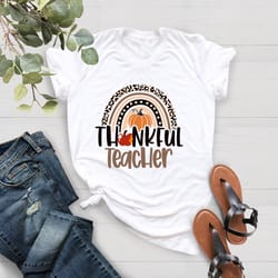 thanksgiving teacher shirt png, thankful rainbow pumpkin shirt png, family thanksgiving,thanksgiving vacation shirt png,
