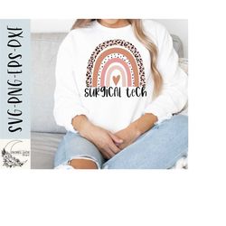 surgical tech svg, surgical shirt svg, rainbow svg, surgical technician svg, surgical life svg - svg,png, eps, instant download, cricut