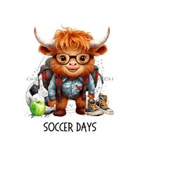 soccer ball png for sublimation-back to school png-adorable highland cow and backpack clipart png-image for sublimation - digital download